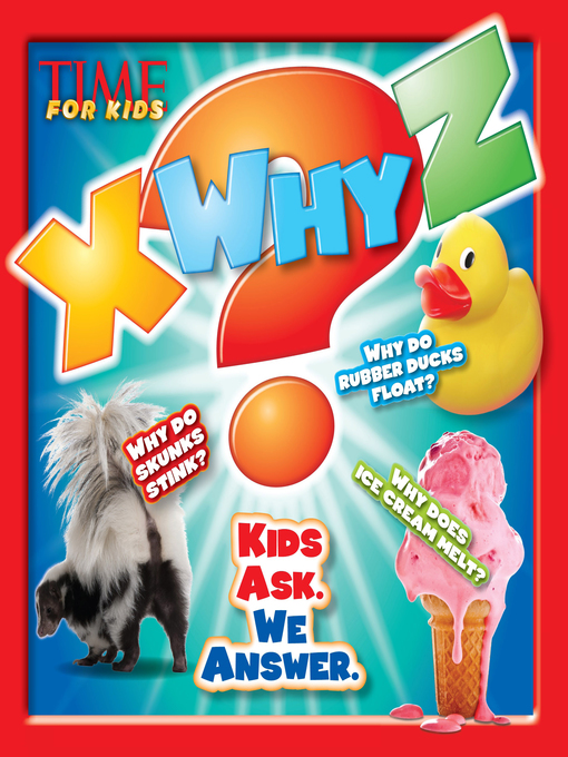 Title details for X-WHY-Z by Editors of TIME For Kids Magazine - Available